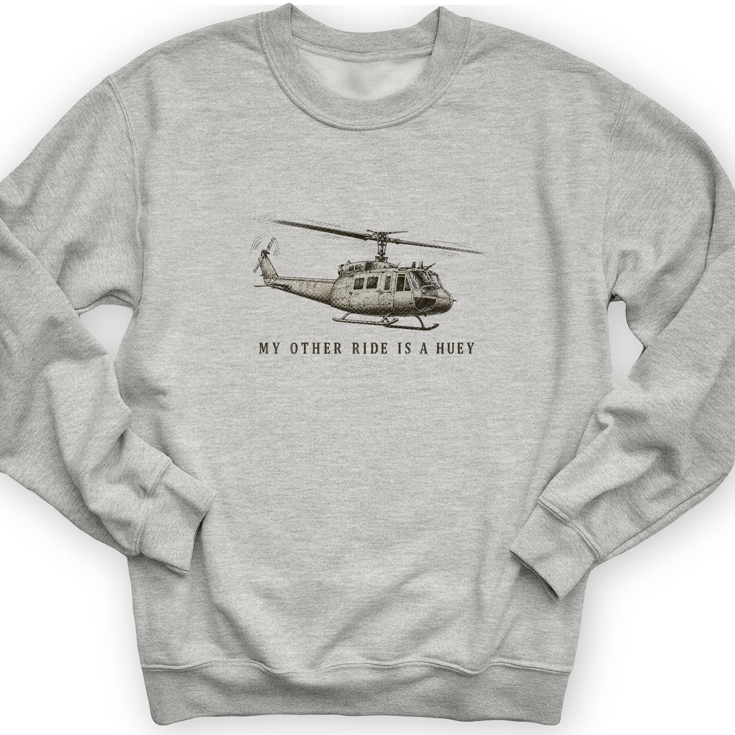 Other Ride Is A Huey Sweatshirt