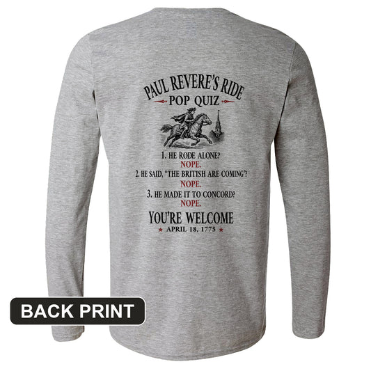 Paul Revere Quiz Back Print Long Sleeve T-Shirt