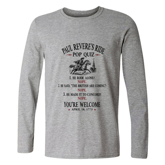 Paul Revere Quiz Long Sleeve T-Shirt