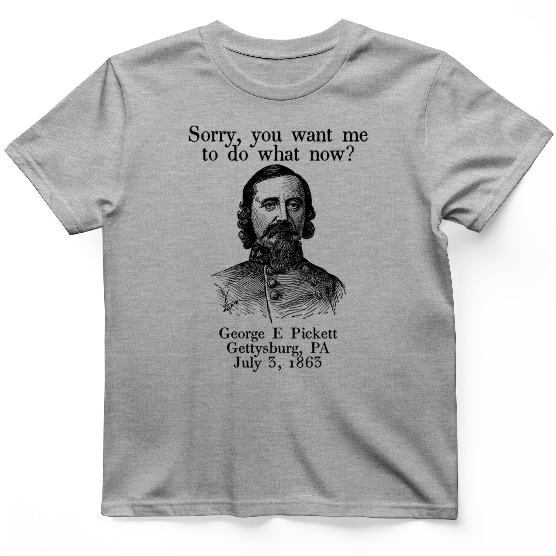 Pickett Do What Now T-Shirt