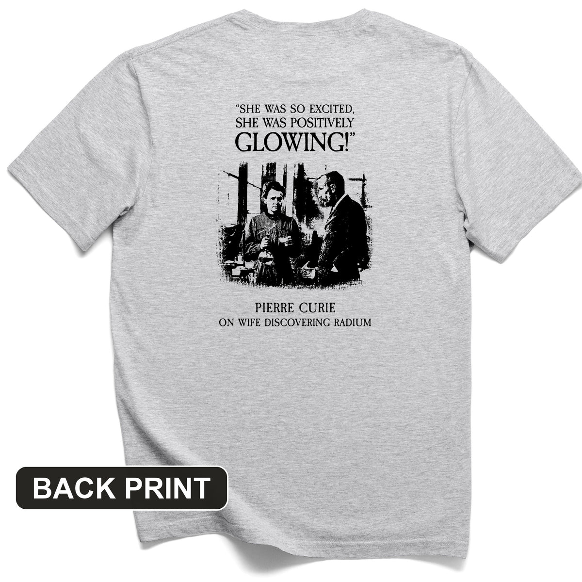 Pierre Curie Back Print T-Shirt