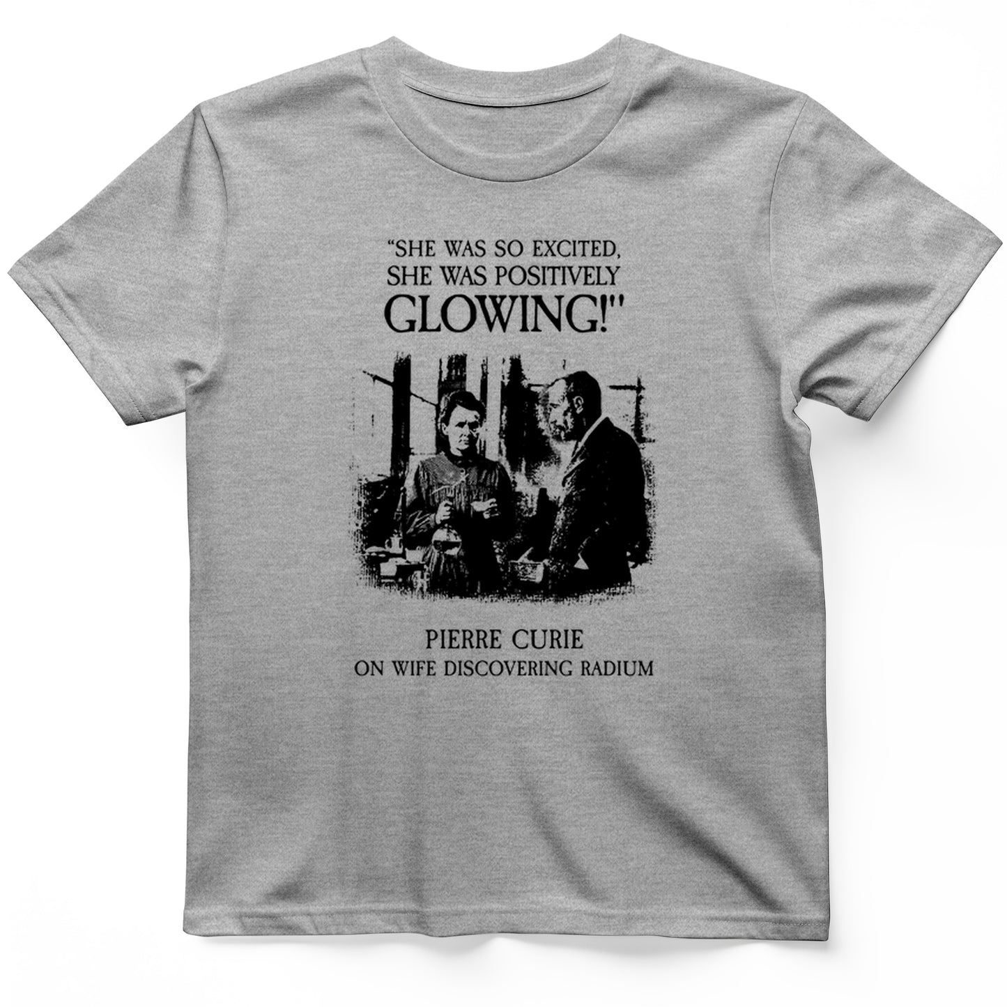 Pierre Curie T-Shirt