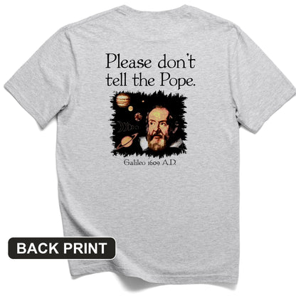 Please Don't Tell The Pope Back Print T-Shirt