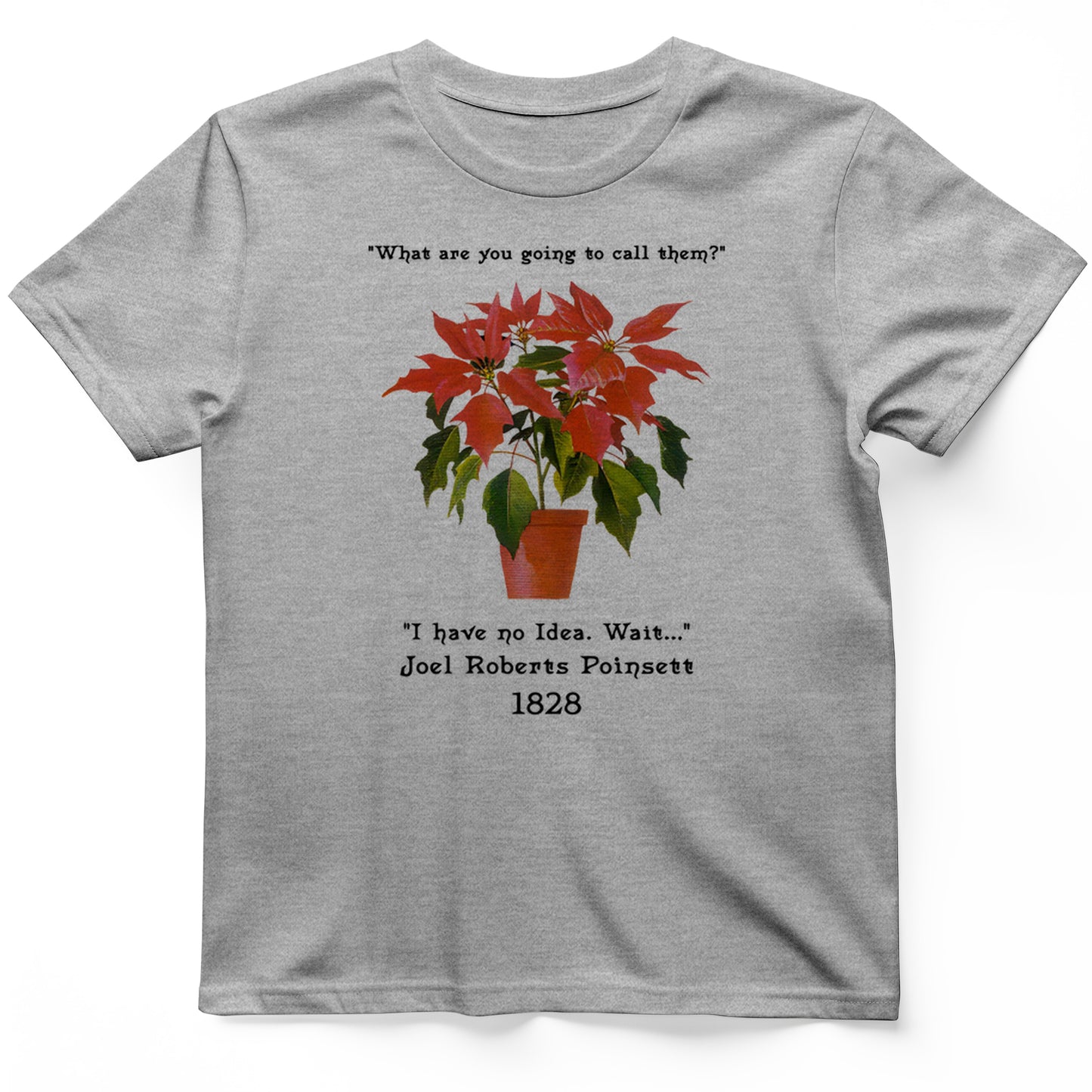 Pointsettias T-Shirt