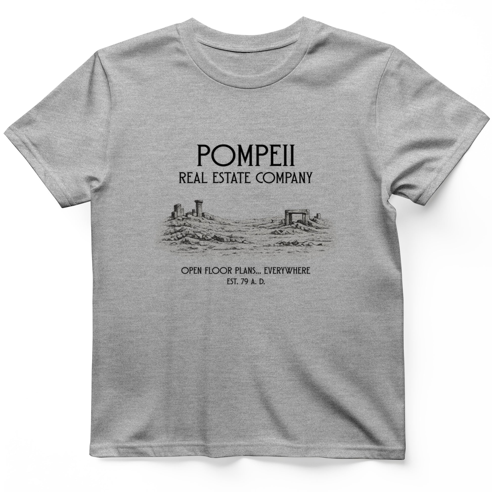 Pompeii Real Estate T-Shirt