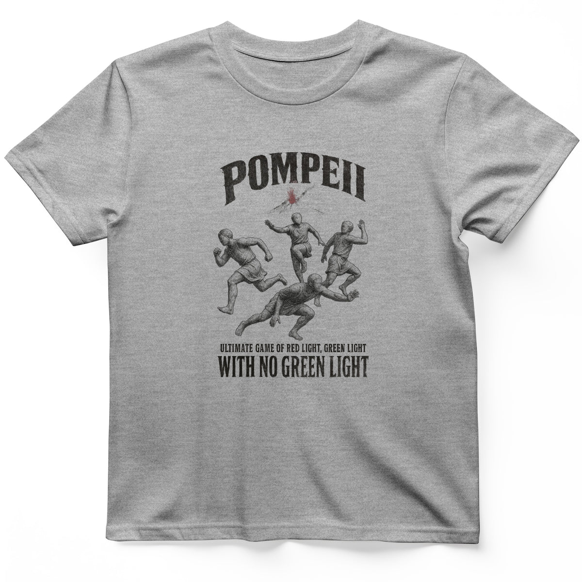 Pompeii Red Light Green Light T-Shirt