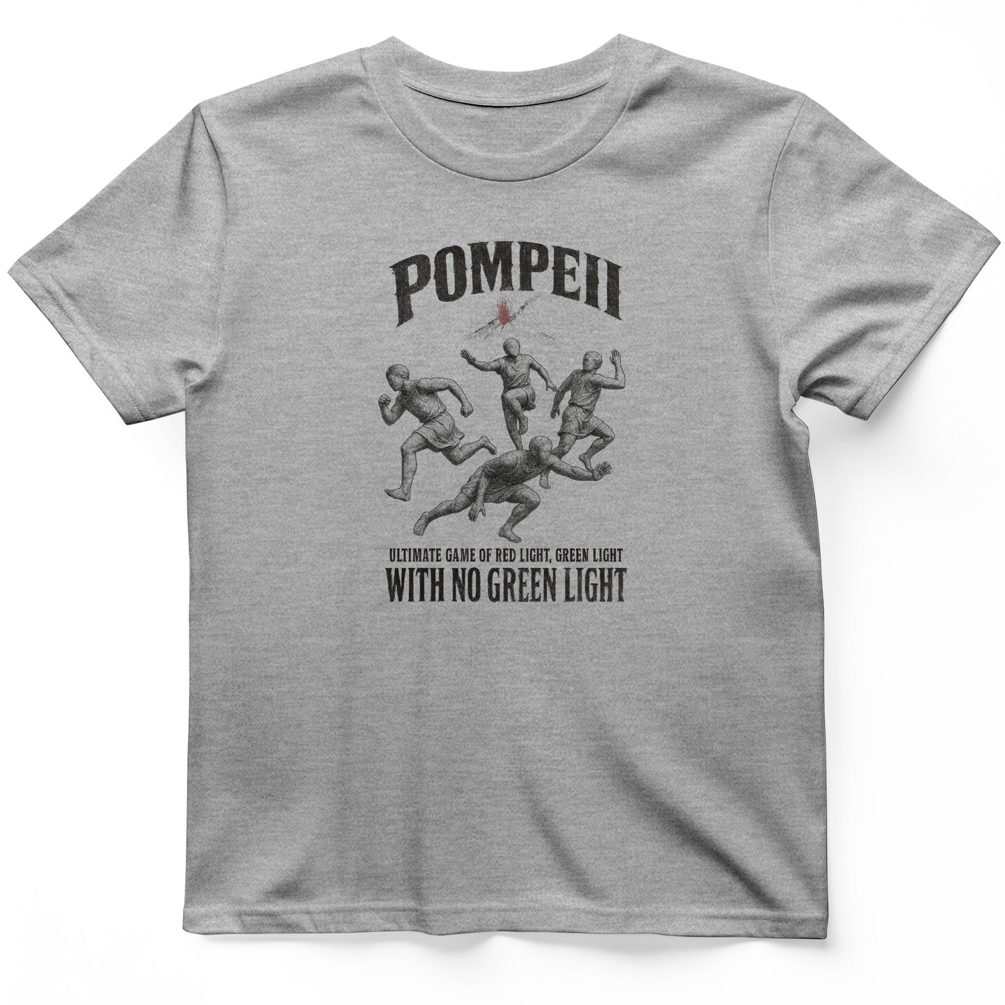 Pompeii Red Light Green Light T-Shirt