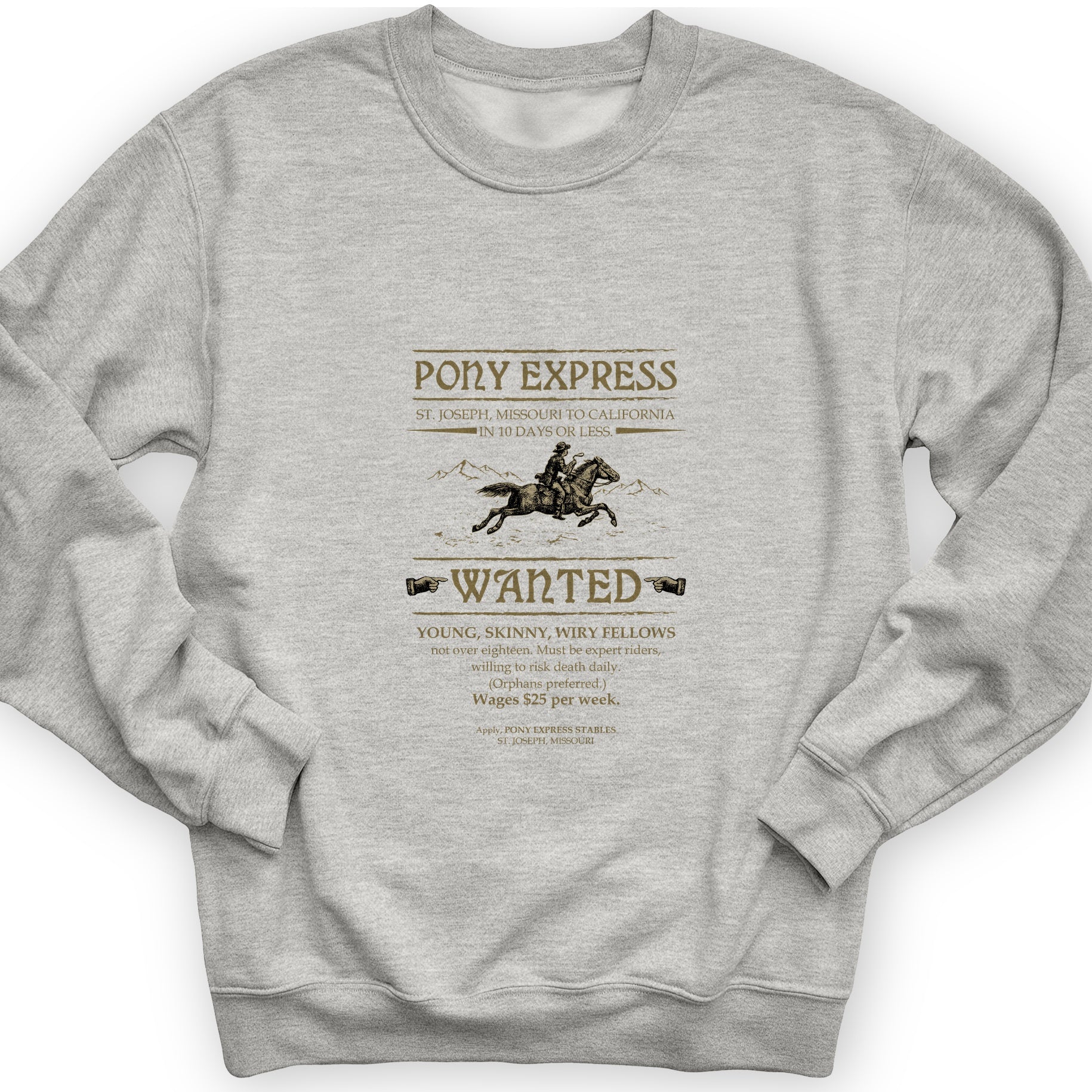 Pony Express Poster Sweatshirt