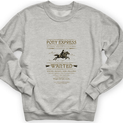 Pony Express Poster Sweatshirt