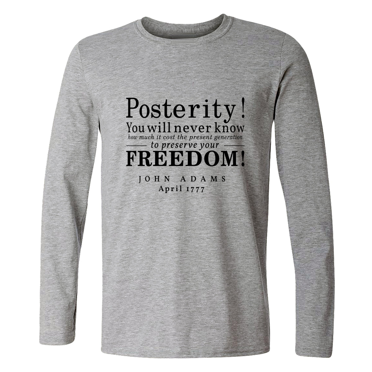 Posterity Long Sleeve T-Shirt