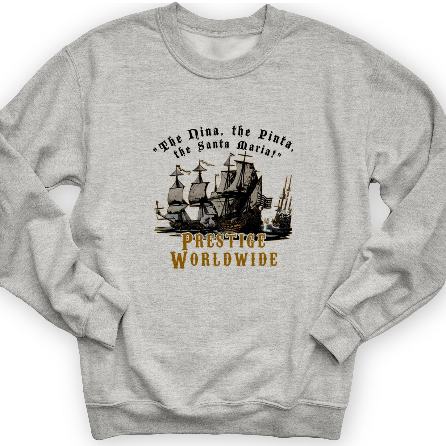 Prestige Worldwide Crewneck