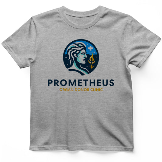 Prometheus Organ Donor Clinic T-Shirt