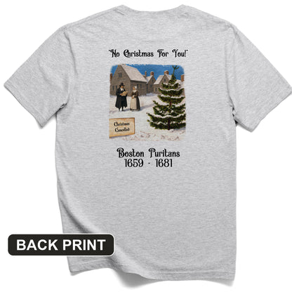 Puritans Banned Xmas Boston Back Print T-Shirt