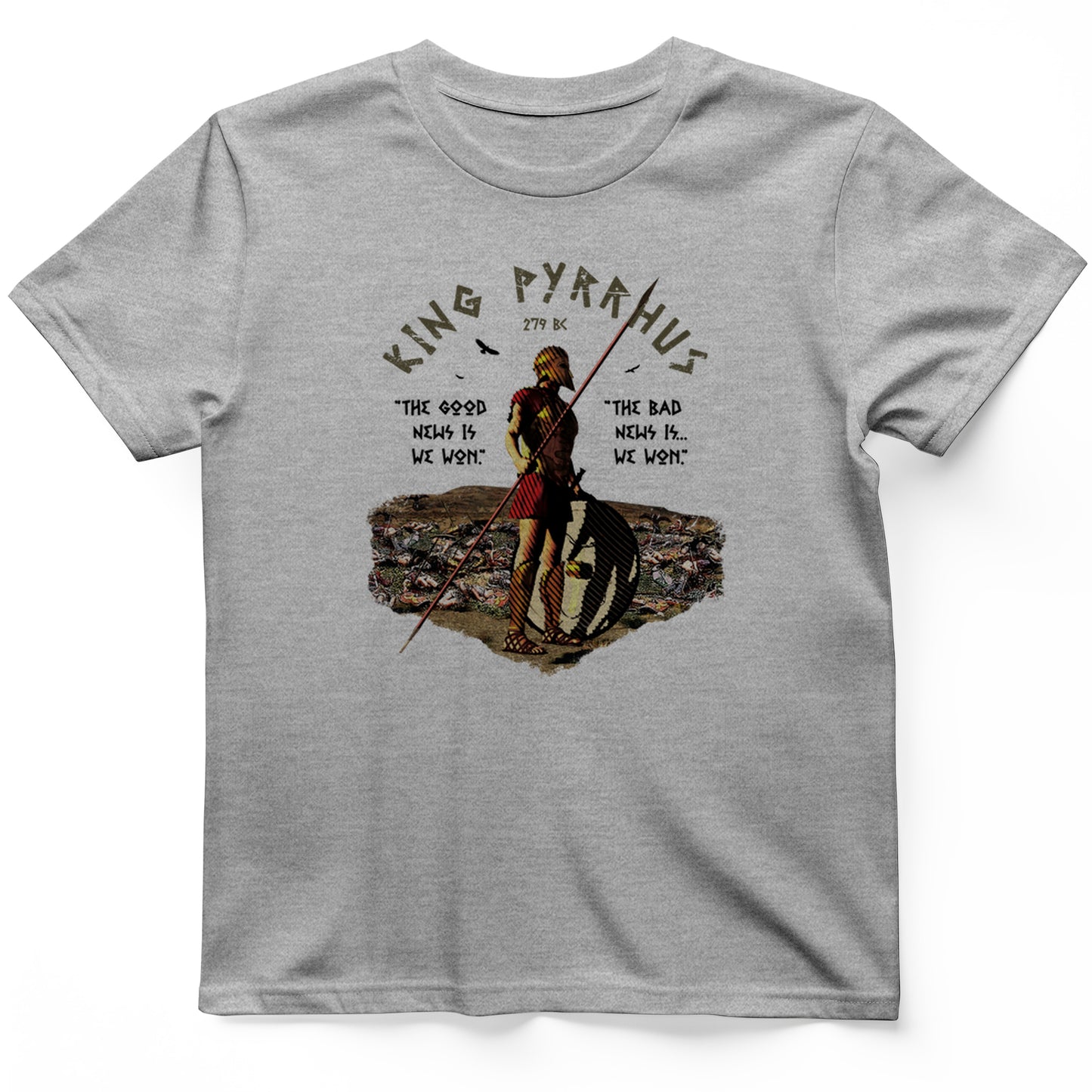 Pyrrhic Victory T-Shirt
