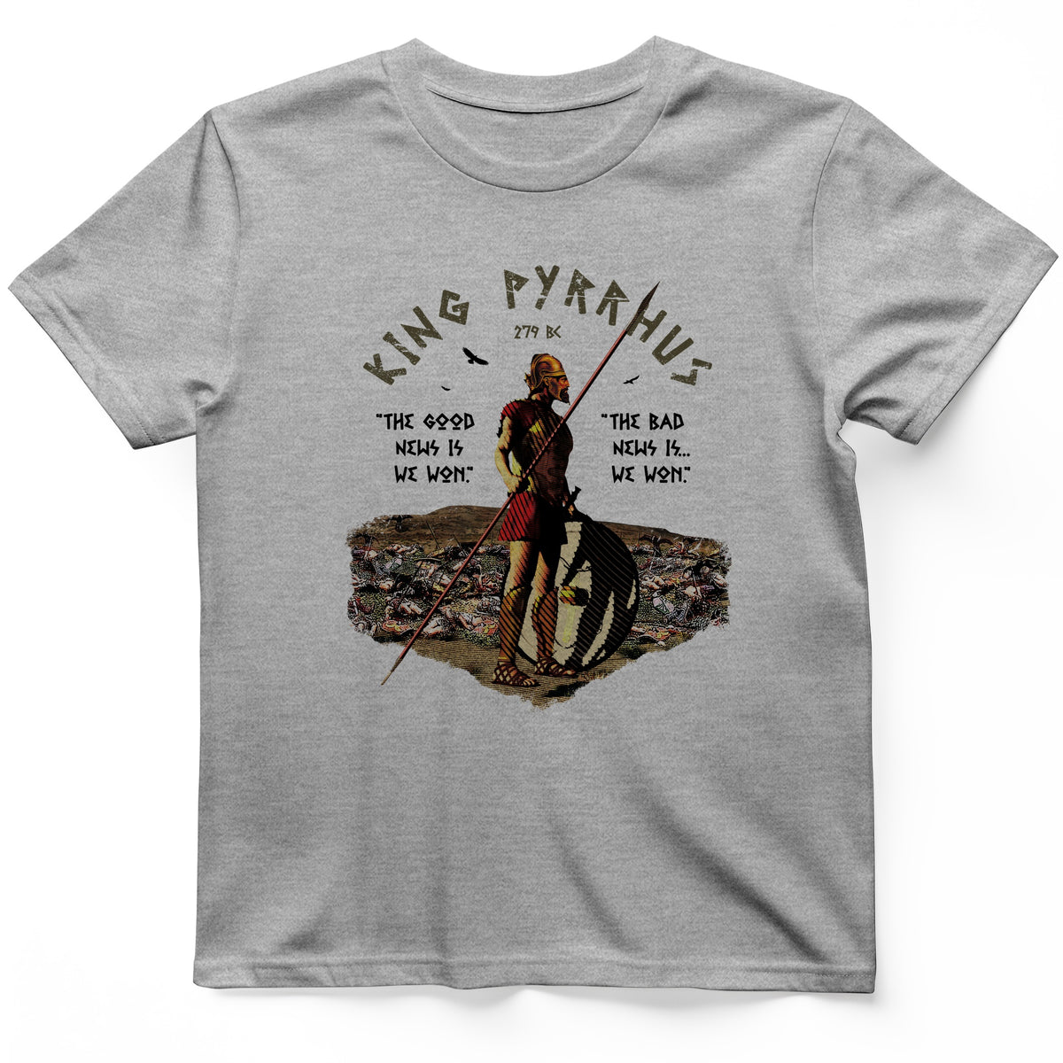 Pyrrhic Victory T-Shirt