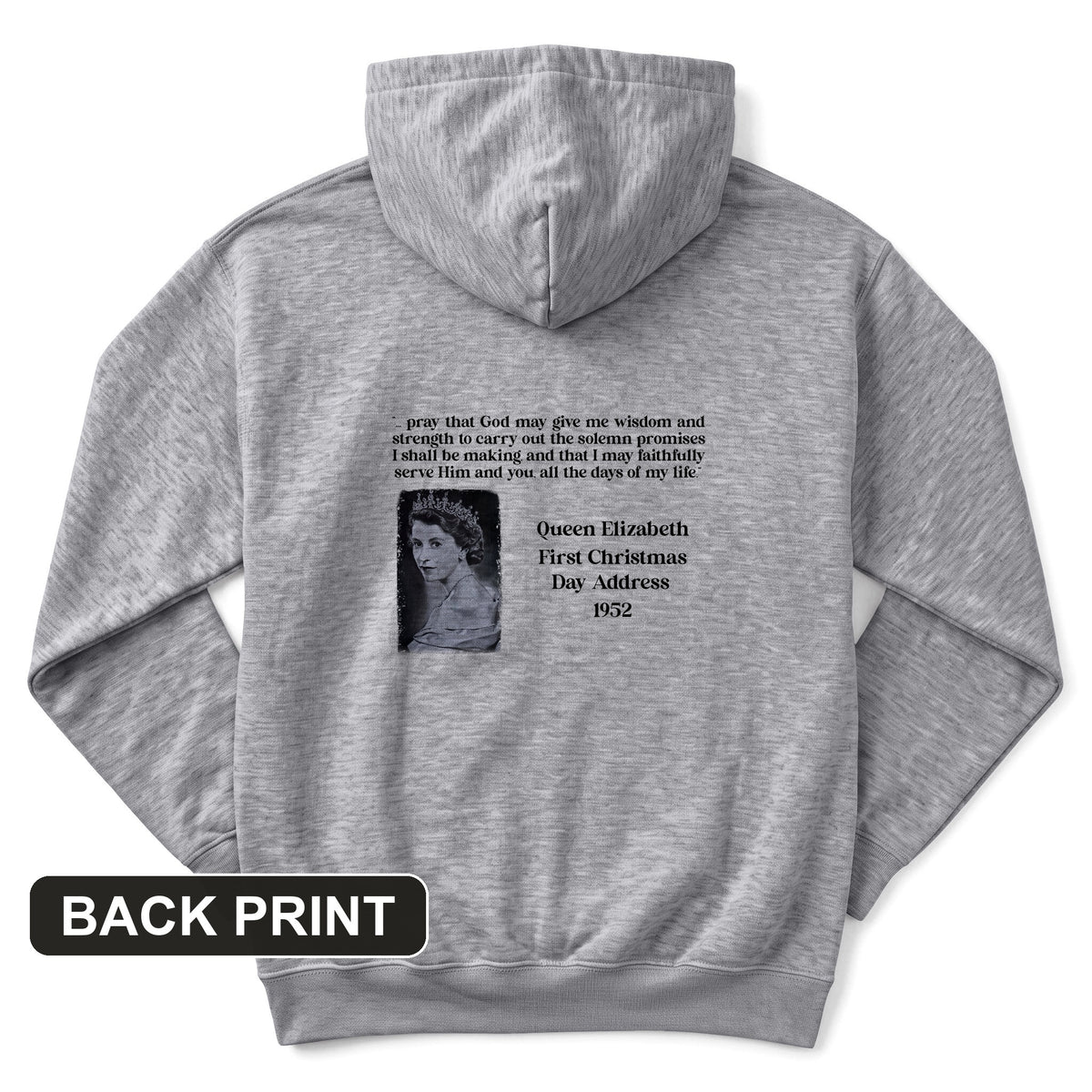 Queen Elizabeth II Xmas Address Back Print Hoodie