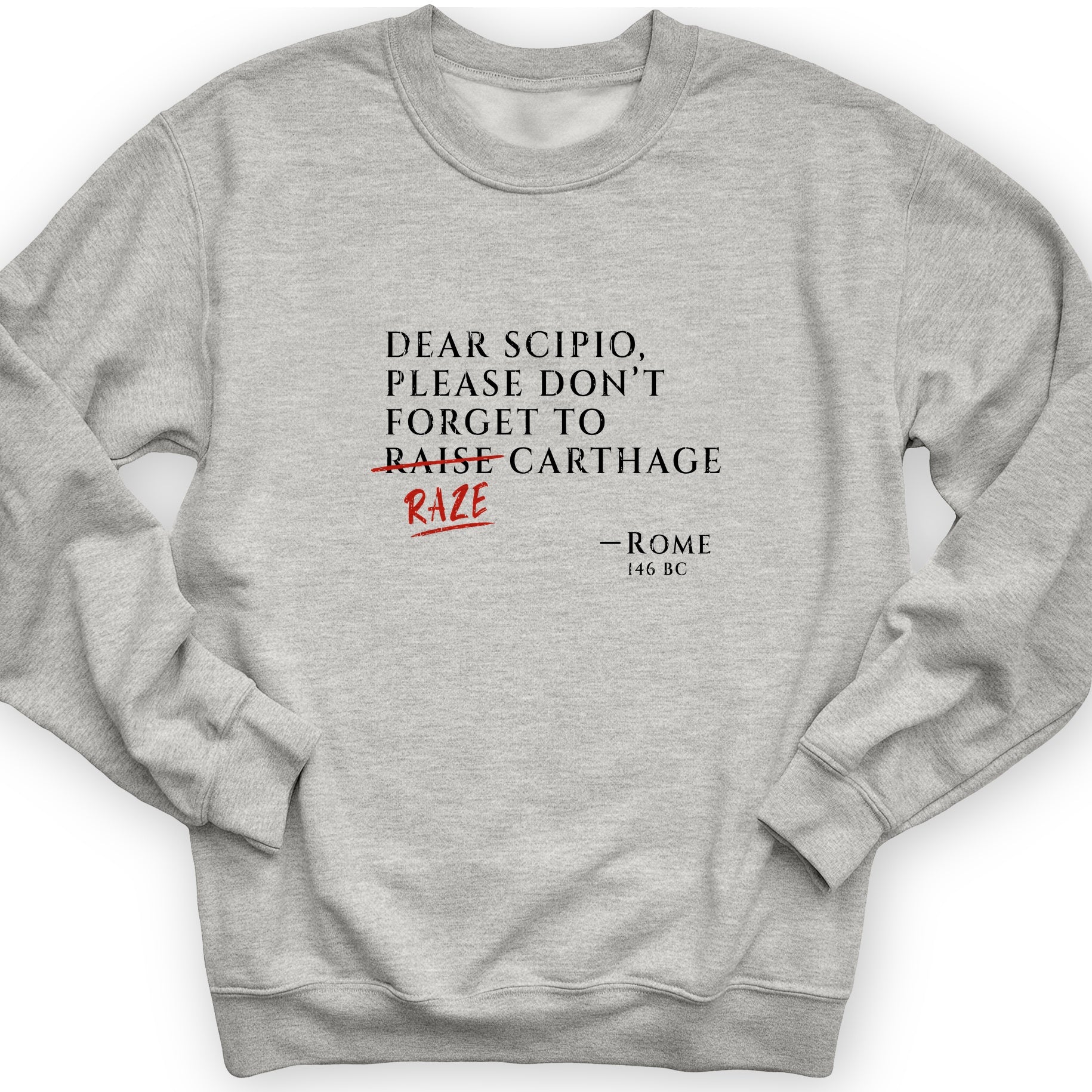 Raze Carthage Sweatshirt