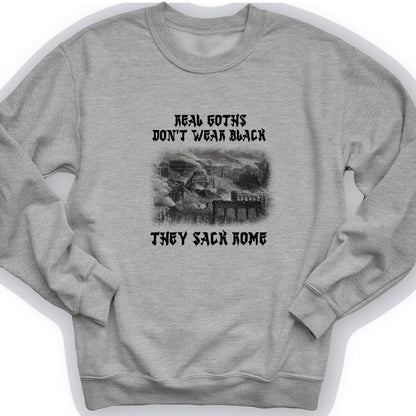 Real Goths Crewneck