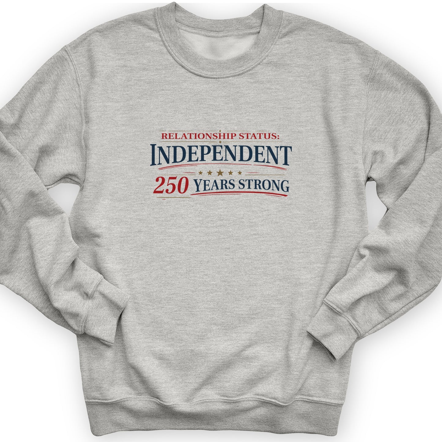 Relationship Status Sweatshirt