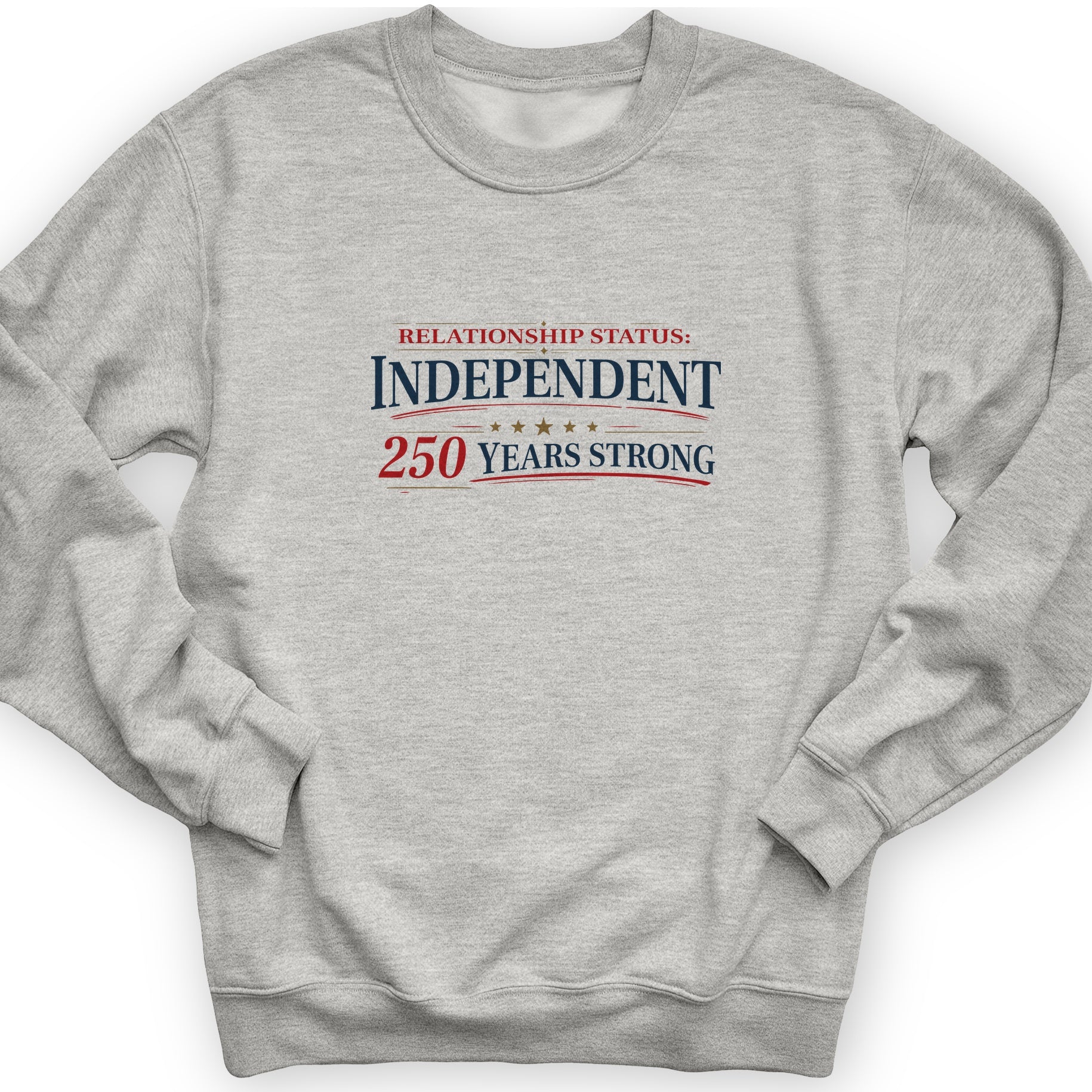 Relationship Status Sweatshirt