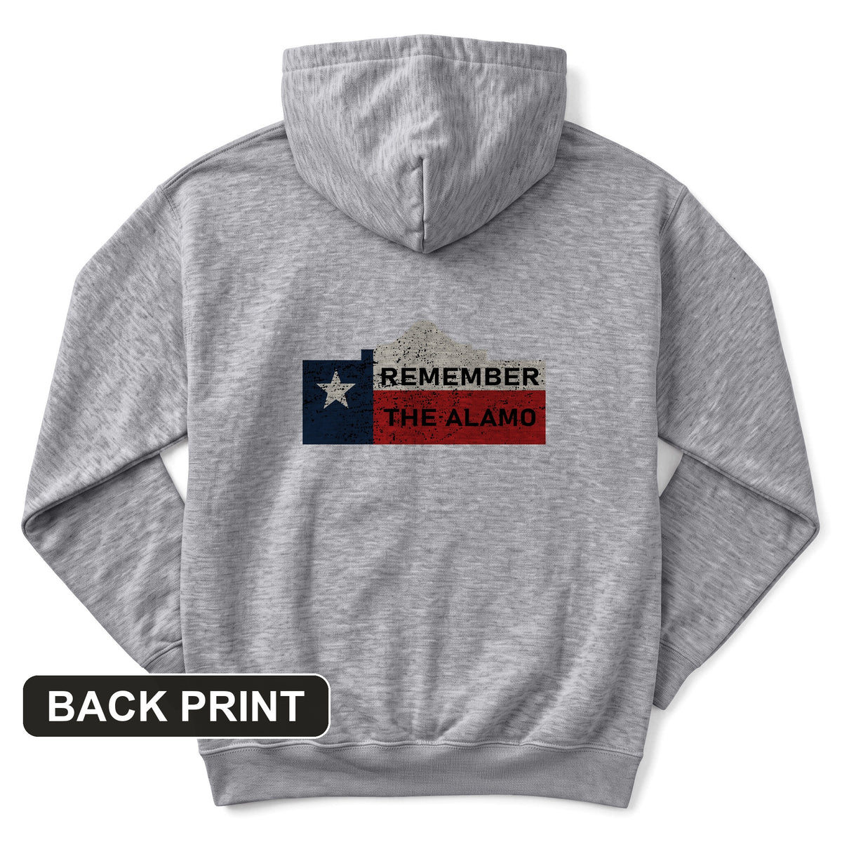 Remember The Alamo Back Print Hoodie