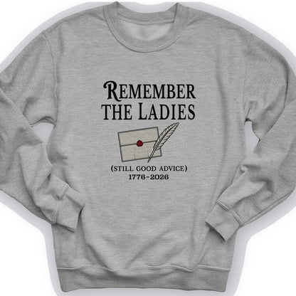 Remember The Ladies Crewneck