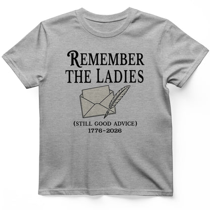 Remember The Ladies T-Shirt