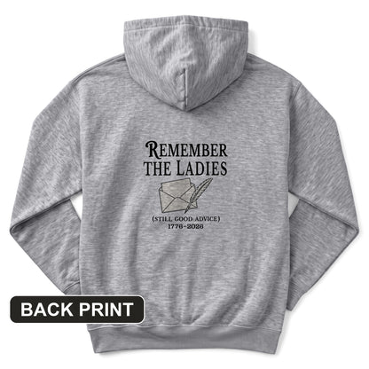 Remember The Ladies Back Print Hoodie