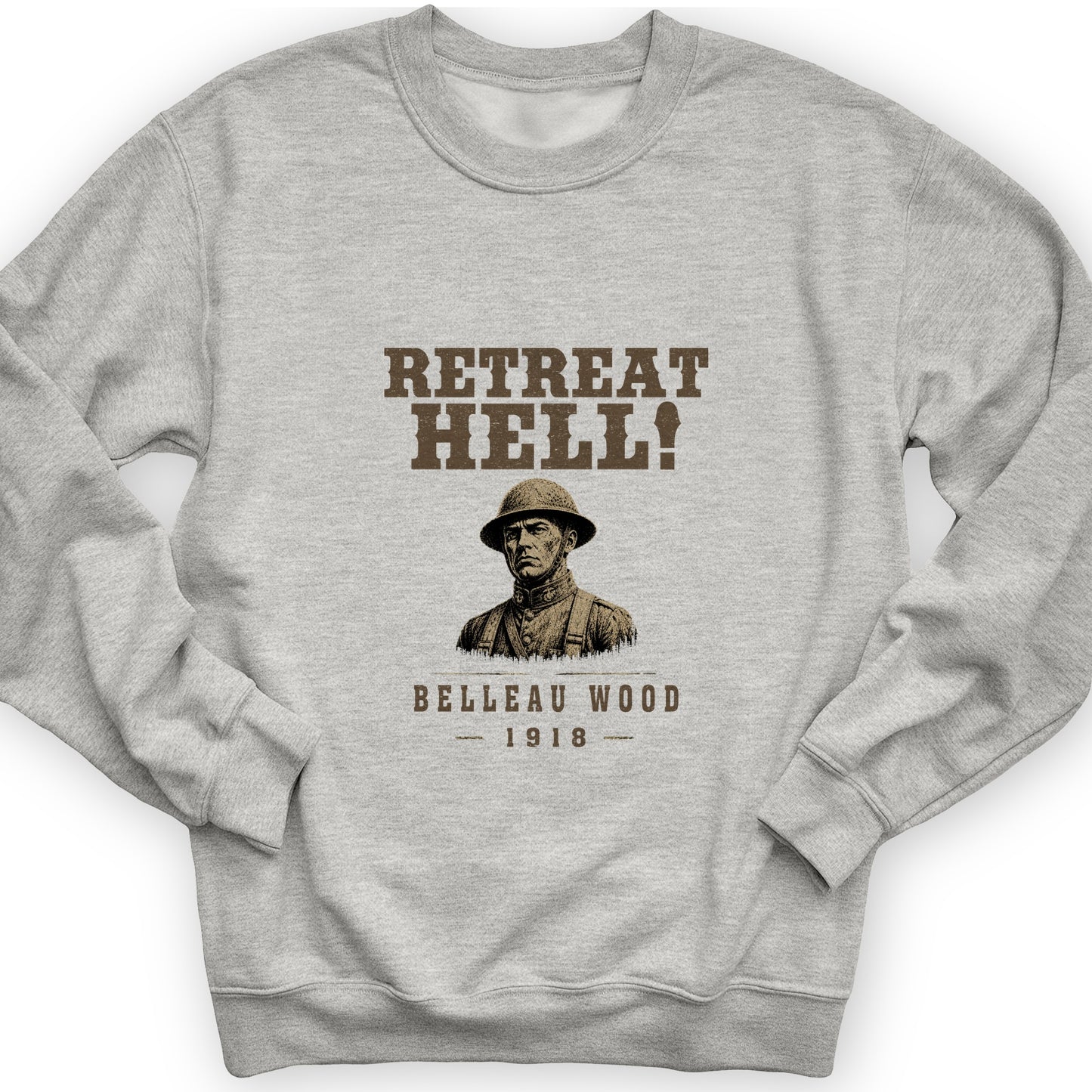 Retreat Hell Bust Sweatshirt