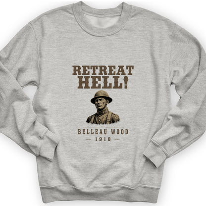 Retreat Hell Bust Sweatshirt