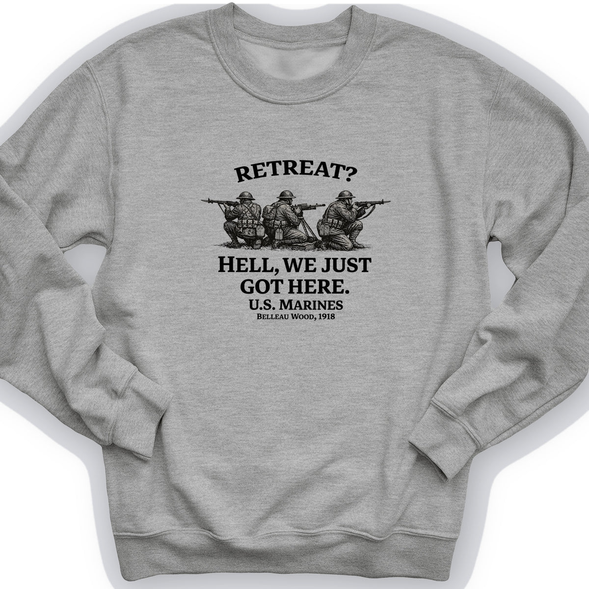 Retreat Hell Crewneck
