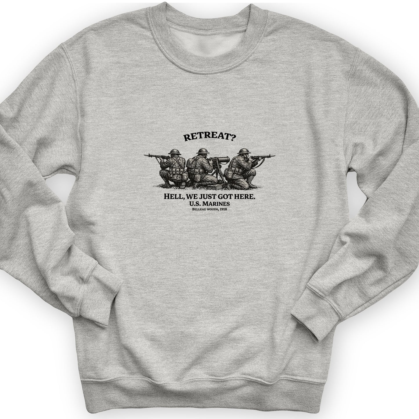 Retreat Hell Crewneck