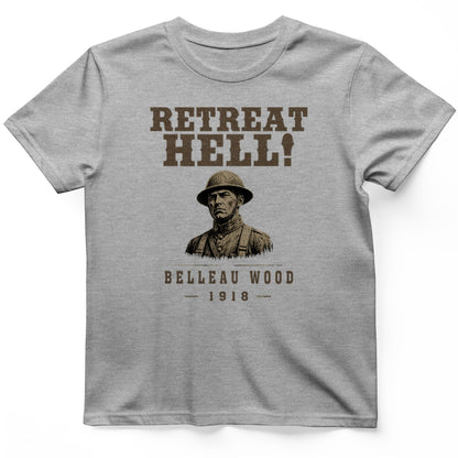 Retreat Hell T-Shirt