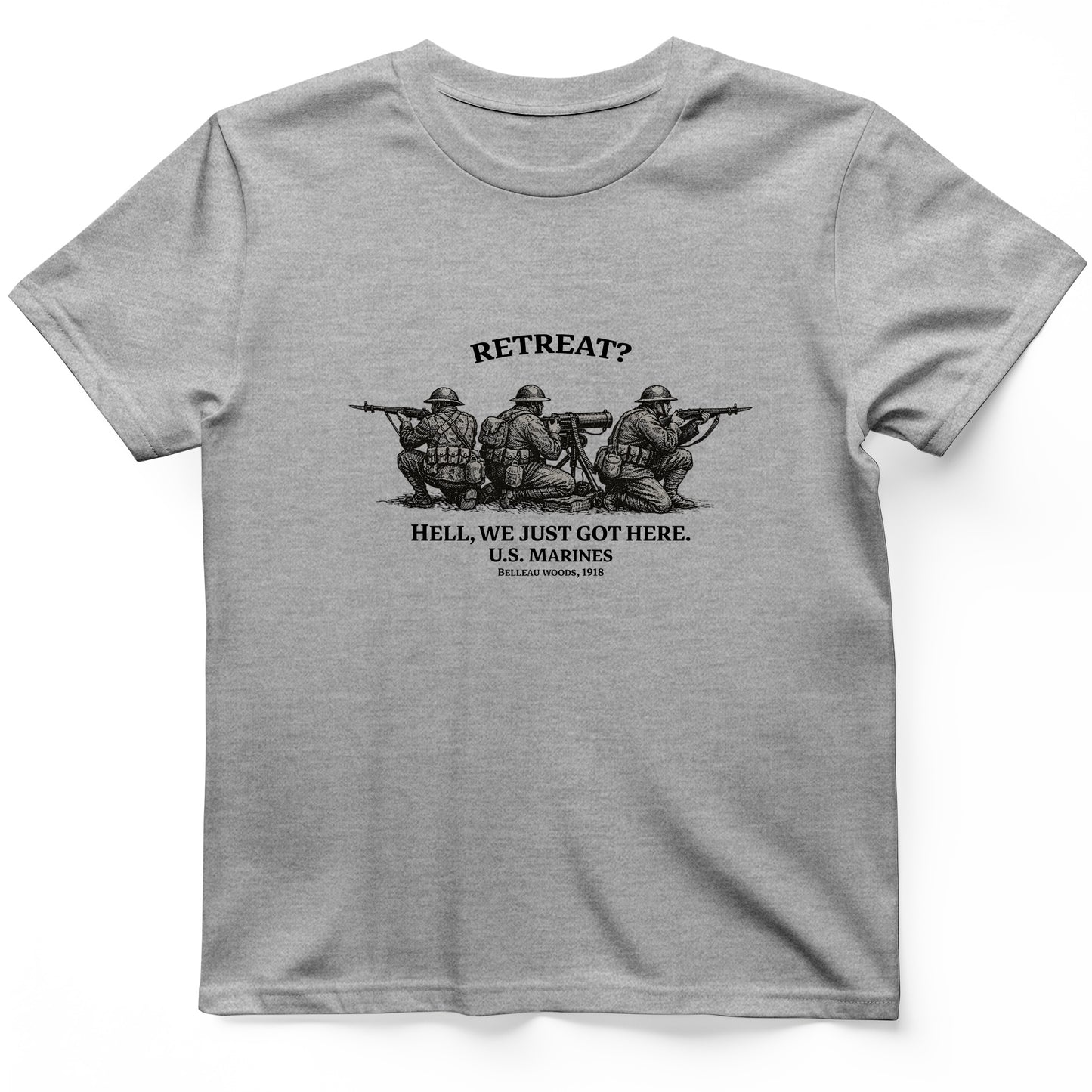 Retreat Hell T-Shirt