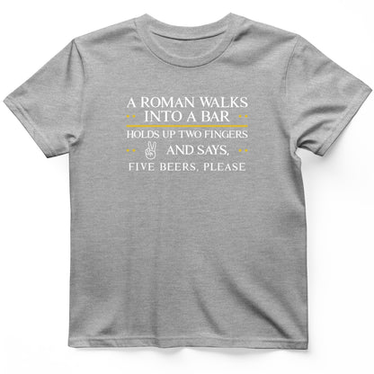 Roman Walks Into a Bar T-Shirt