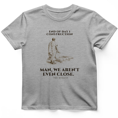 Rome Wasn't Built in a Day T-Shirt