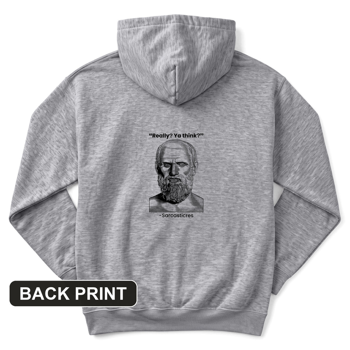 Sarcasticres Back Print Hoodie