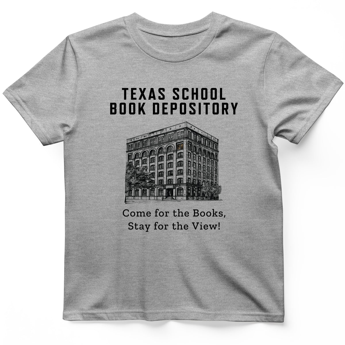 School Book Depository T-Shirt