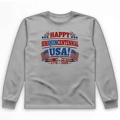 Semiquincentennial Long Sleeve T-Shirt
