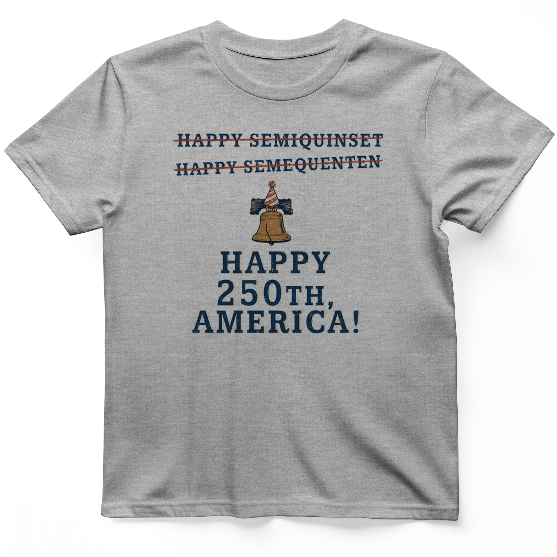 Semiquincentennial Spelling T-Shirt