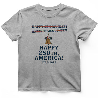 Semiquincentennial Spelling T-Shirt