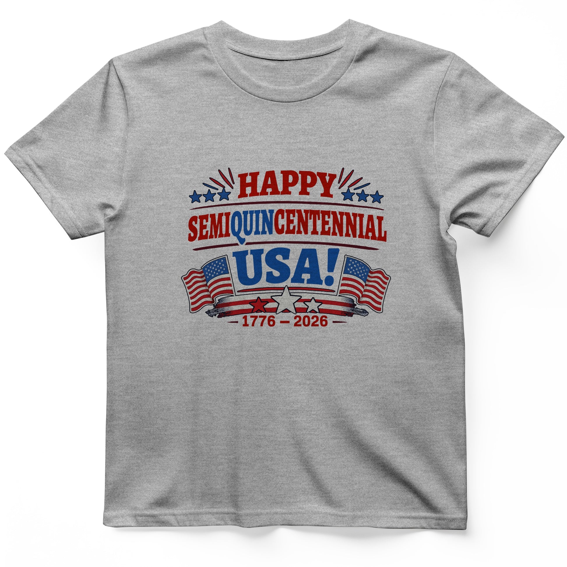 Semiquincentennial T-Shirt