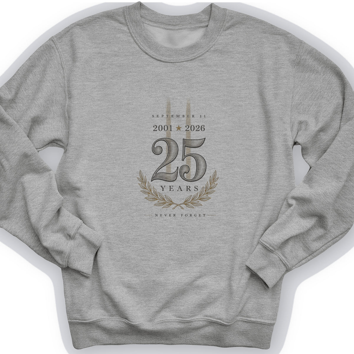 September 11 - 25 Years Sweatshirt