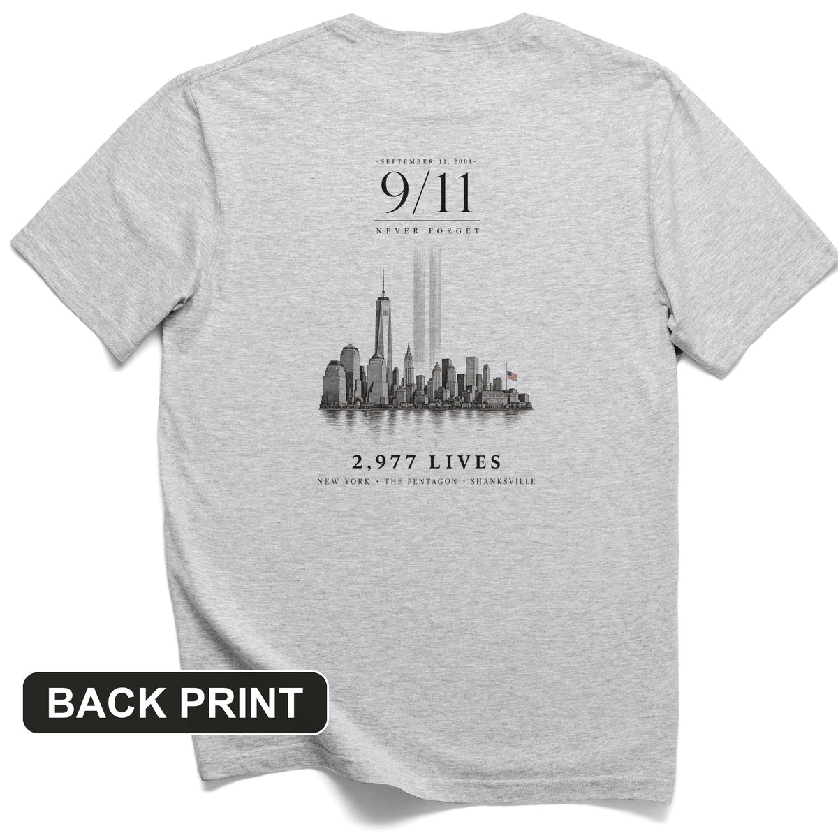 September 11 Never Forget Back Print T-Shirt