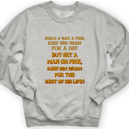 Set a Man on Fire Crewneck
