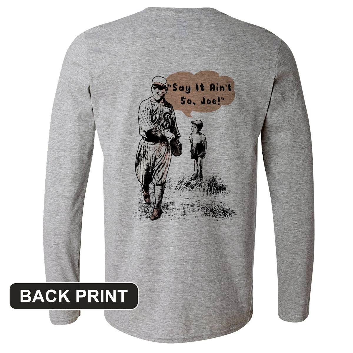 Shoeless Joe Jackson Back Print Long Sleeve T-Shirt