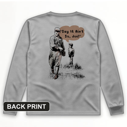 Shoeless Joe Jackson Back Print Long Sleeve T-Shirt
