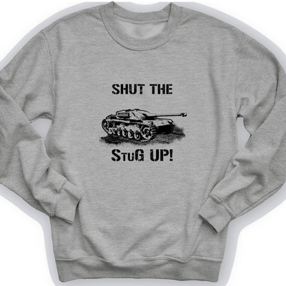 Shut The StuG Up Crewneck