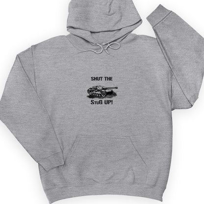 Shut The StuG Up Hoodie