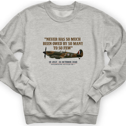 Spitfire So Few Quote Sweatshirt